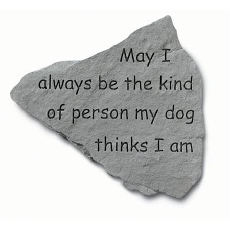 KAY BERRY INC Kay Berry- Inc. 91420 May I Always Be The Kind Of Person - Garden Accent - 14.5 Inches x 12.75 Inches 91420